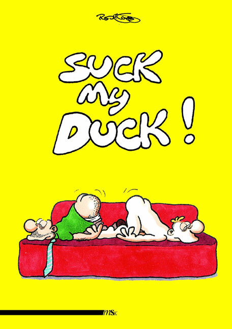 Suck my Duck!