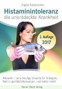 Histaminintoleranz - die unentdeckte Krankheit