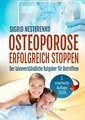 Osteoporose erfolgreich stoppen