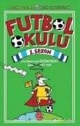 Futbol Okulu 1. Sezon Ciltli