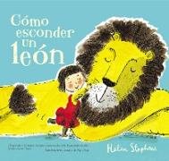 Cómo esconder un león / How To Hide a Lion