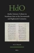 Arabic Literary Culture in Southeast Asia in the Seventeenth and Eighteenth Centuries