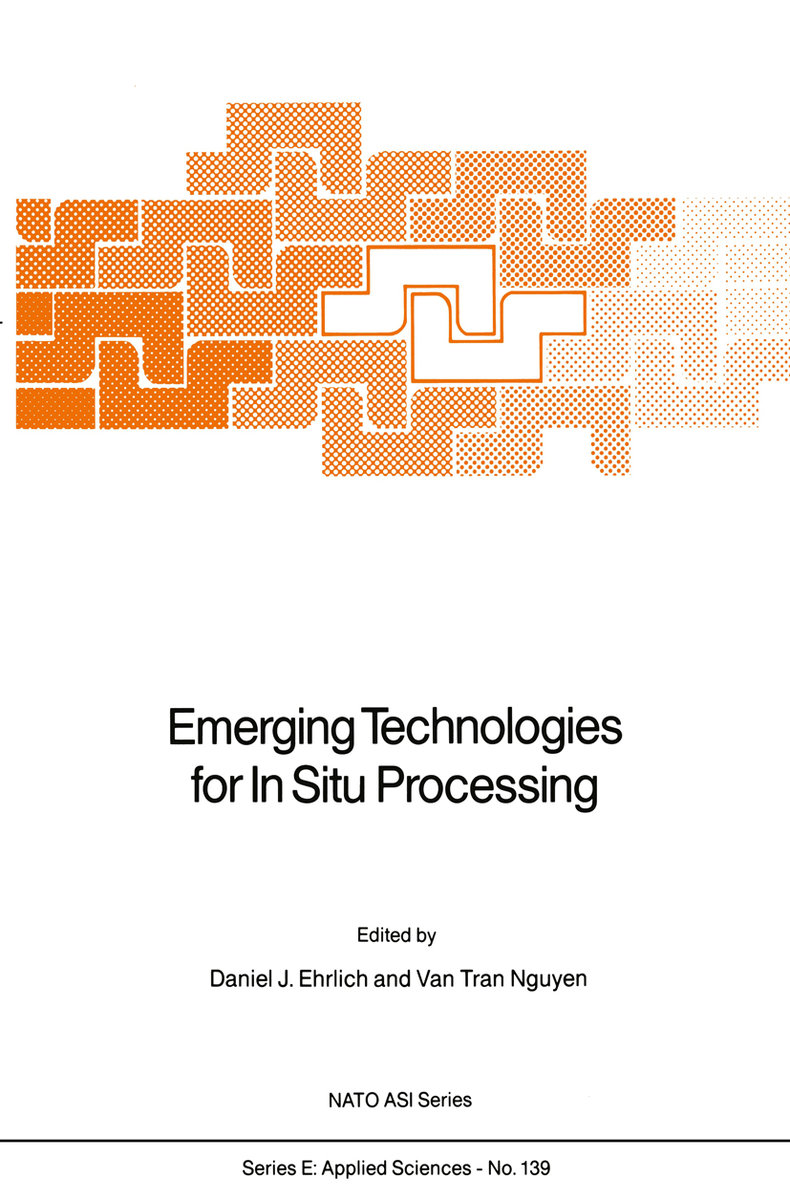 Emerging Technologies for in Situ Processing