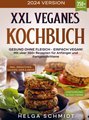 XXL Veganes Kochbuch