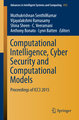 Computational Intelligence, Cyber Security and Computational Models