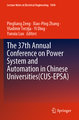 The 37th Annual Conference on Power System and Automation in Chinese Universities (CUS-EPSA)