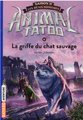 Animal tatoo : saison 2, les bêtes suprêmes