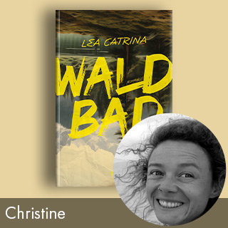 Rezension: Waldbad von Lea Catrina