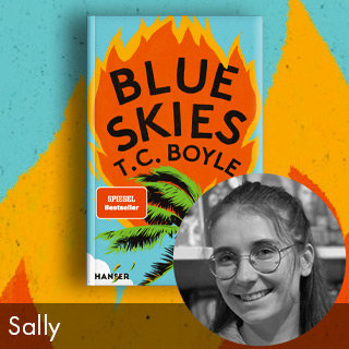 Rezension: Blue Skies von T.C. Boyle