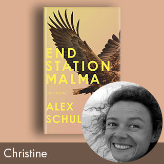 Rezension: Endstation Malma von Alex Schulman