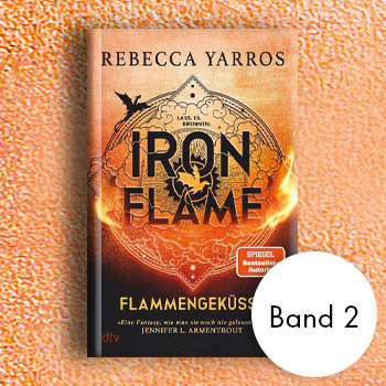 Iron Flame - Flammengeküsst von Rebecca Yarros (Empyrean)