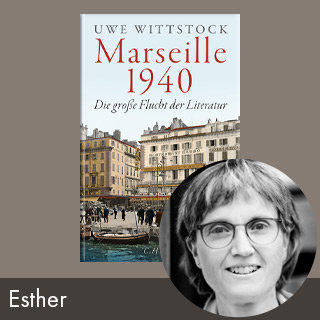 Rezension: Marseille 1940 von Uwe Wittstock