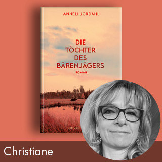 Rezension: Die Töchter des Bärenjägers von Anneli Jordahl